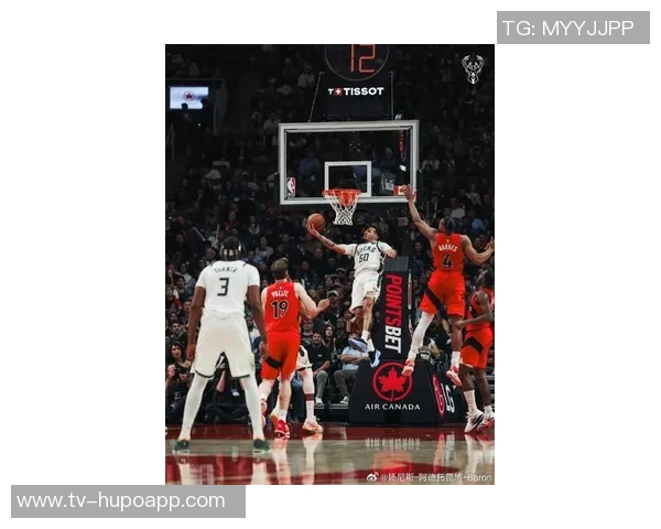 字母哥状态火热场均三十分助雄鹿客战奇才期待精彩表现